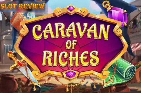 Caravan of Riches Slot Review